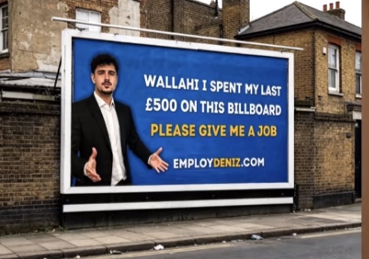 Billboard asking employers to give Deniz a job
